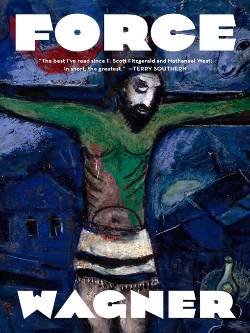 Title details for Force Majeure by Bruce Wagner - Available